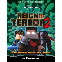 Minecraft Graphic Novel-Reign of Terror 2 Independent & Unofficial: The Next Chapter of the Enthralling Unofficial Minecraft Epic Fantasy Olaguer RainPaperback