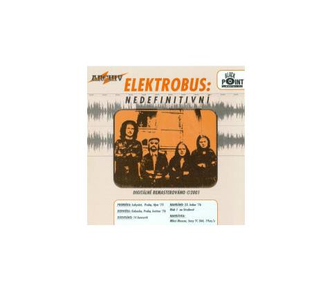 Elektrobus: Nedefinitivni CD
