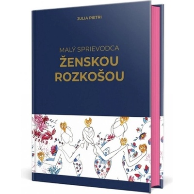 Malý sprievodca ženskou rozkošou