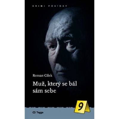 Muž, který se bál sám sebe - Roman Cílek