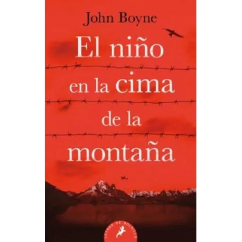 Image 1 of EL NIÑO EN LA CIMA DE LA MONTAÑA | JOHN BOYNE