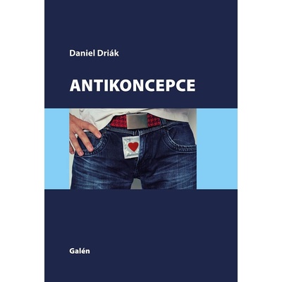 Antikoncepce - Driák Daniel