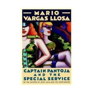Captain Pantoja and the Special Ser | Mario Vargas Llosa, Vargas Llosa, Gregory Kolovakos (ISBN: 9780374522360)