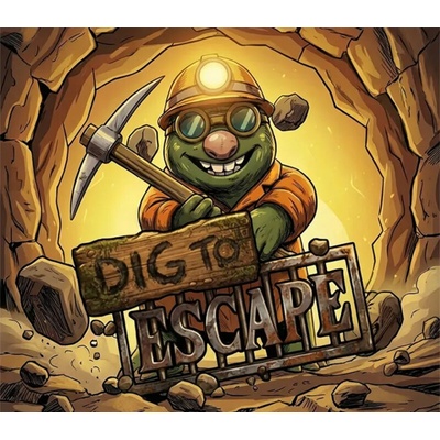 Dig To Escape