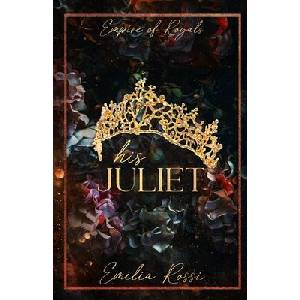 His Juliet (ISBN: 9798987903568)