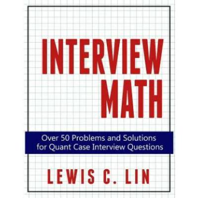 Interview Math | Lewis C Lin