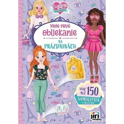 Moje prvé obliekanie Na prázdninách