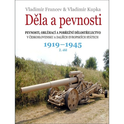 Děla a pevnosti 1919-1945