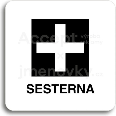 ACCEPT Piktogram sesterna - bílá tabulka - černý tisk bez rámečku