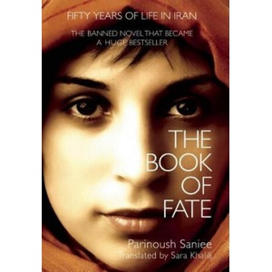 The Book of Fate | Parinoush Saniee, Sara Khalili (ISBN: 9781770893832)
