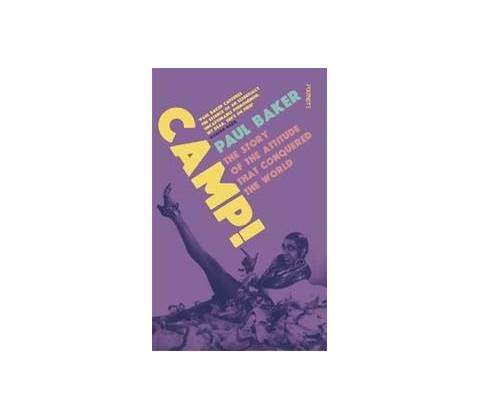 Camp! - Paul Baker