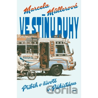 Ve stínu duhy - Marcela Müllerová