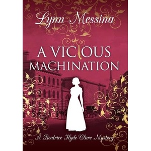 A Vicious Machination | Lynn Messina (ISBN: 9781942218944)