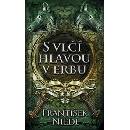 S vlčí hlavou v erbu - František Niedl