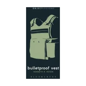 Bulletproof Vest | Christopher Schaberg, Ian Bogost (ISBN: 9781501353024)