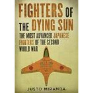 Fighters of the Dying Sun | JUSTO MIRANDA (ISBN: 9781781558119)