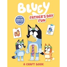 Bluey: Fathers Day Fun: A Craft Book Penguin Young Readers LicensesPaperback