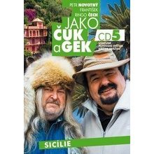 Jako Čuk a Gek 05 - Petr Novotný, František Ringo Čech