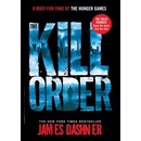 Maze Runner: The Kill Order - James Dashner