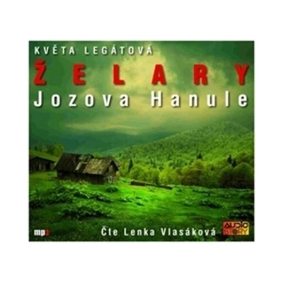 Želary, Jozova Hanule Květa Legátová Médium CD