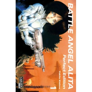 Battle Angel Alita - Perfect Edition 1 | Yukito Kishiro (ISBN: 9783551721358)