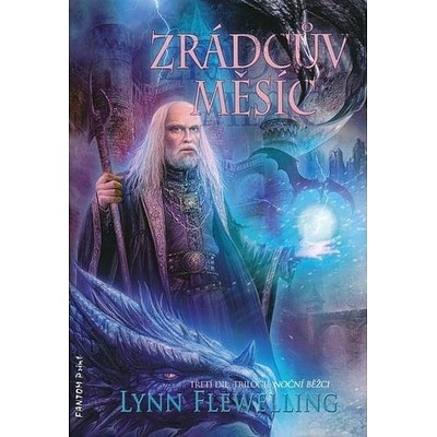 Zrádcův měsíc - Lynn Flewelling