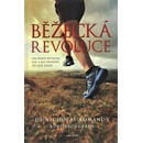 Knihy technika, technika, technika! - Běžecká revoluce - Tajemství úspěchu rychlého běhu zní