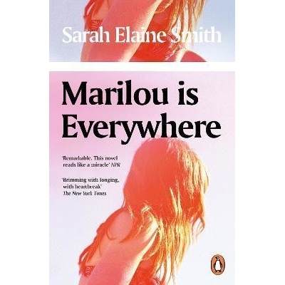 Marilou is Everywhere - Sarah Elaine Smith, Penguin Books