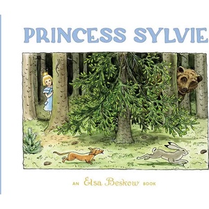 Princess Sylvie | Elsa Beskow (ISBN: 9781782507239)