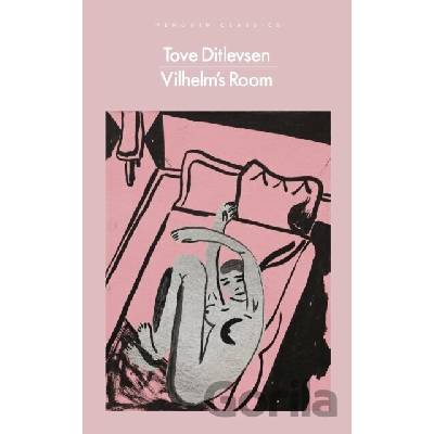 Vilhelms Room - Tove Ditlevsen