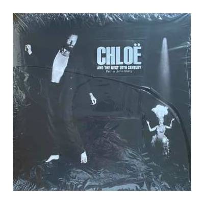 Father John Misty - Chloe and the Next 20th Century LP