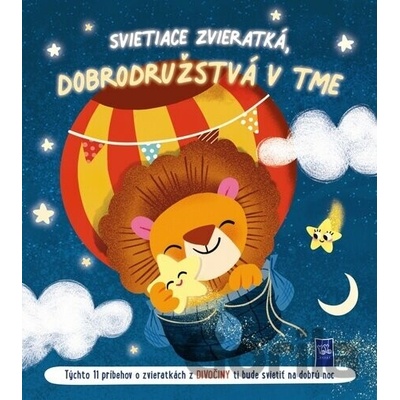Svietiace zvieratká, dobrodružstvá v tme