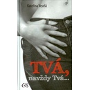 Tvá, navždy Tvá