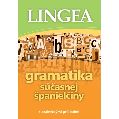 Gramatika súčasnej španielčiny 2.vydanie