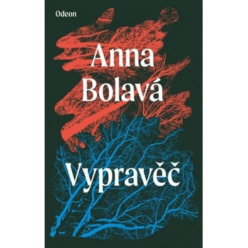 Vypravěč - Bolavá Anna