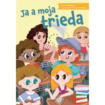 Ja a moja trieda