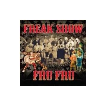 FRU FRU: FREAK SHOW CD