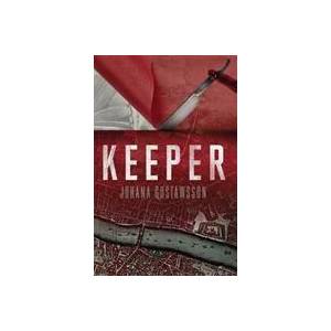 Keeper | Johana Gustawsson (ISBN: 9781912374052)