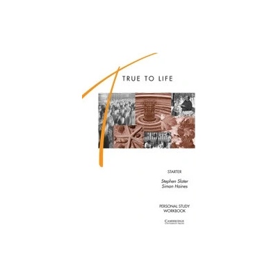 True to Life - Starter - S. Slater, S. Haines