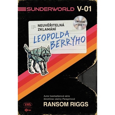 Sunderworld: Neuvěřitelná zklamání Leopolda Berryho - Ransom Riggs