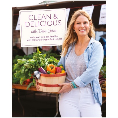 Clean & Delicious | Spies, Dani