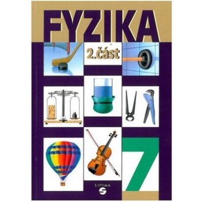 Fyzika 7.roč/2..díl učebnice Septima ZVŠ