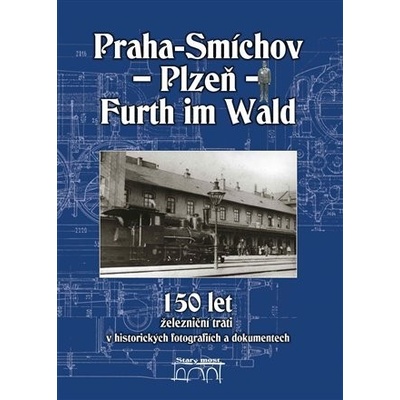 Miroslav Petr PRAHa SMÍCHOV PLZEŇ FURTH IM WALD