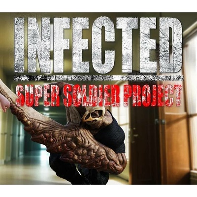 INFECTED - Super Soldier Project