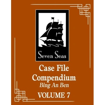 Case File Compendium: Bing an Ben (Novel) Vol. 7