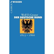 Der Deutsche Bund Gruner Wolf D.Paperback