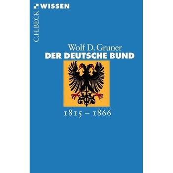 Der Deutsche Bund Gruner Wolf D.Paperback