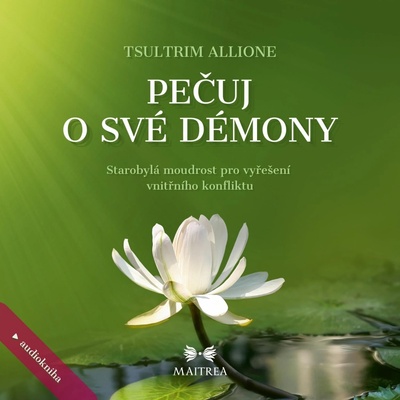 Pečuj o své démony