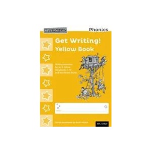 Read Write Inc. Phonics: Get Writing! Yellow Book Pack of 10 | Ruth Miskin (ISBN: 9780198374121)