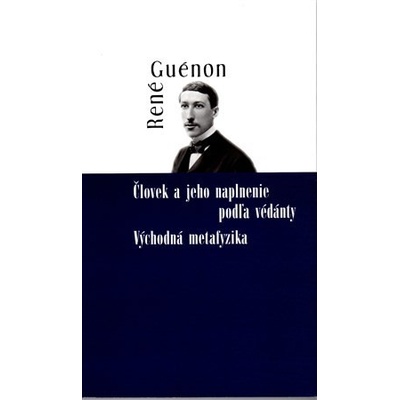 Človek a jeho naplnenie podľa védánty